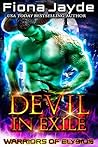 Devil in Exile (Warriors of Elysius, #1) Devil in Exile (Warriors of Elysius, #1)