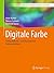 Digitale Farbe: Farbgestalt...