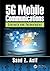 5G Mobile Communications: C...