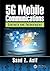 5G Mobile Communications by Saad Asif
