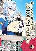 Accomplishments of the Duke's Daughter Vol. 2