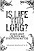 Is Life Too Long? Essays About Life, Death, and Other Trivial Matters