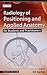 RADIOLOGY OF POSITIONING AND APPLIED ANATOMY FOR STUDENTS AND PRACTITIONERS