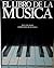 El Libro De La Música by Gil Rowley