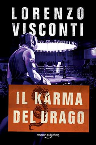 Il karma del Drago (Dragon Vol. 4)