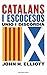 Catalans i escocesos: Unió i discòrdia