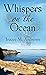 Whispers on the Ocean