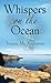 Whispers on the Ocean by Tracee M. Andrews