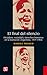 El final del silencio. Dictadura, sociedad y derechos humanos... by Marina Franco