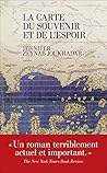 La Carte du souvenir et de l'espoir by Jennifer Zeynab Joukhadar