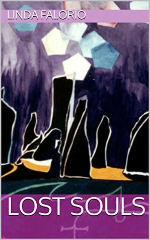 Lost Souls (Kindle Edition)