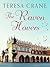 The Raven Hovers by Teresa Crane