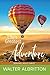 Life’s Greatest Adventure by Walter Albritton