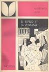 El espejo y la ventana El espejo y la ventana