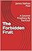 The Forbidden Fruit: A Sata...