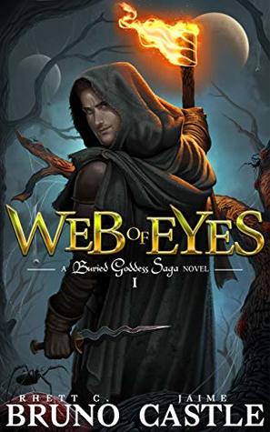 Web of Eyes (Buried Goddess Saga, #1)