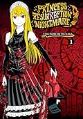 Princess Resurrection Nightmare, Vol. 1