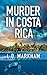 Murder in Costa Rica