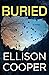 Buried (Agent Sayer Altair,...