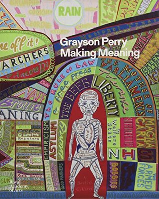 Grayson Perry: Making Meaning /anglais (Paperback)