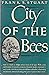 City of the Bees