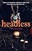 Headless