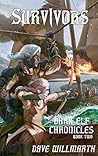 Survivors (Dark Elf Chronicles, #2)