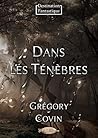 Dans les Ténèbres