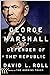 George Marshall: Defender o...