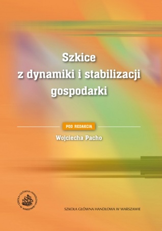 Szkice z dynamiki i stabilizacji gospodarki (Paperback)