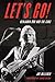 Let's Go!: Benjamin Orr and The Cars
