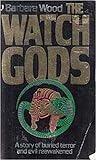 The Watch Gods by barbara-wood