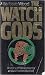 The Watch Gods by barbara-wood The Watch Gods by barbara-wood