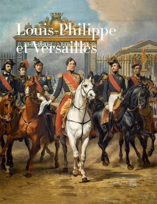Louis-Philippe et Versailles (Hardcover)