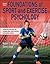 Foundations of Sport and Exercise Psychology