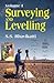 Surveying and Levelling Volume One