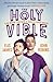The Holy Vible: The Book th...