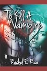 To Kill a Vampire