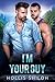 I'm Your Guy (Shifters and Partners #21) by Hollis Shiloh