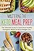 Mastering The Keto Meal Pre...