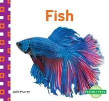 Fish (Family Pets)