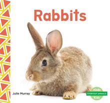 Rabbits (Everyday Animals)