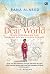 Dear World - Pesan Perdamaian Dari Seorang Bocah Korban Perang by Bana Alabed
