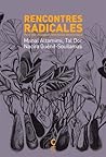 Rencontres radica...