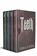 Teeth: The Complete Meal: The Complete Urban Fantasy Trilogy and Short Stories