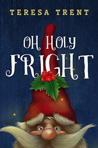 Oh Holy Fright (Pecan Bayou Series Book 8)
