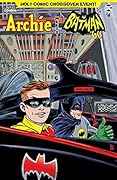 Archie Meets Batman '66 #4