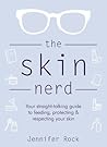The Skin Nerd: Yo...