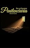 En La Colonia Penitenciaria by Franz Kafka