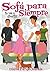 Sofá para siempre: Te vas a divertir (Sofá para tres, #3)